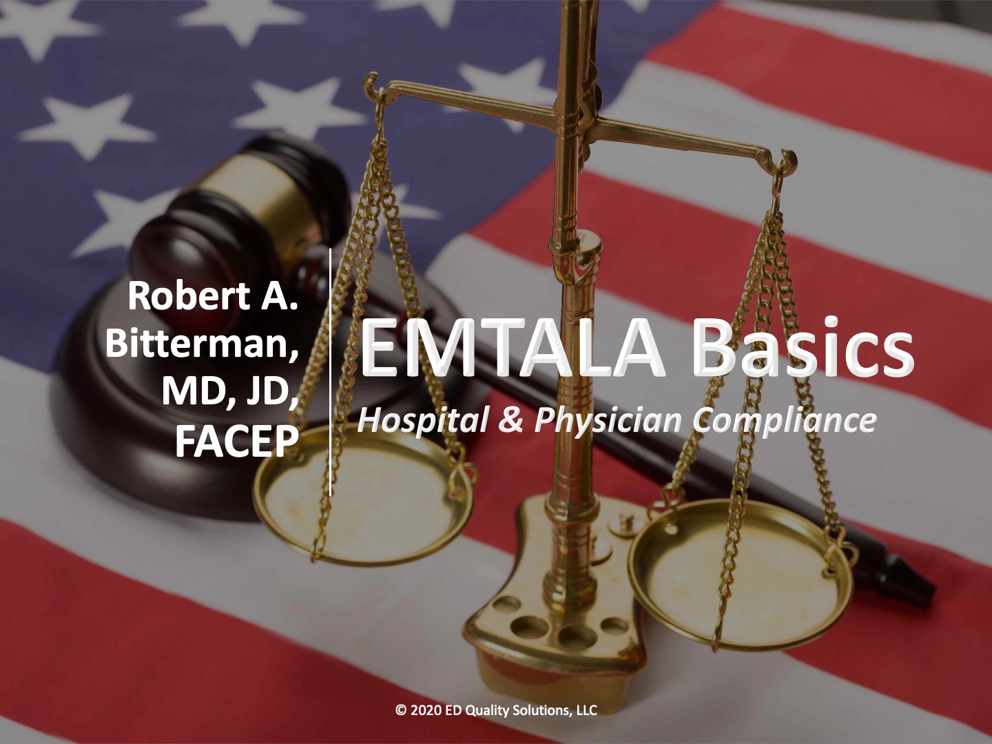 EMTALA Basics - ED Quality Solutions, LLC © - EMTALA Training